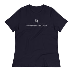 Open image in slideshow, Women&#39;s Classic &quot;OM OWNERSHIPMENTALITY&quot; Relaxed T-Shirt (Multiple Colors)
